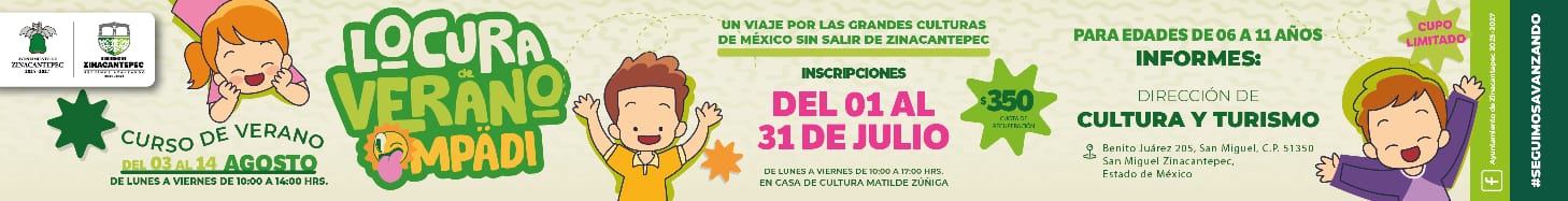Locura de Verano Zinacantepec