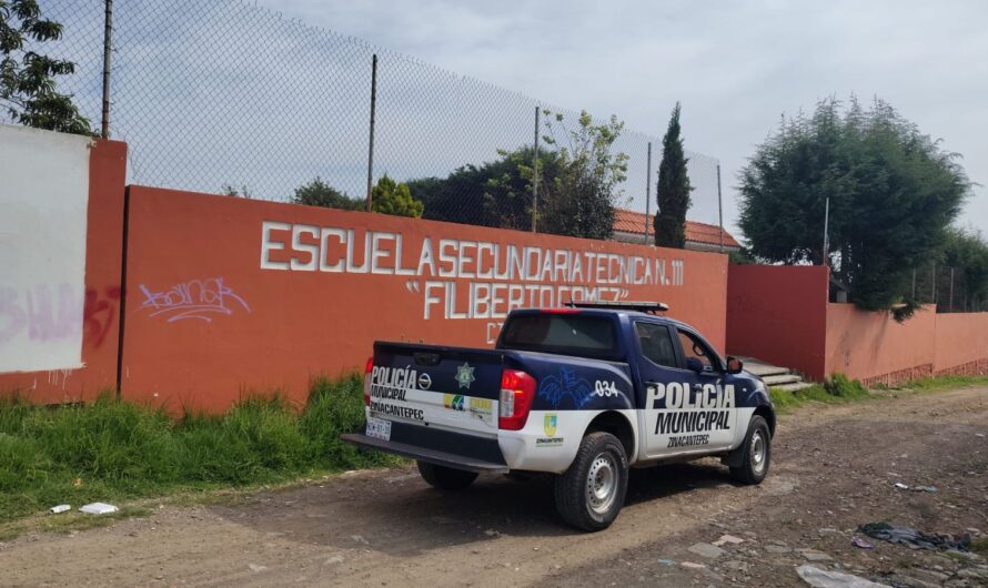 Vigilan escuelas de Zinacantepec